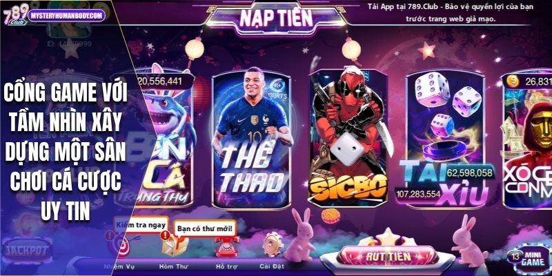 Cổng game với tầm nhìn xây dựng một sân chơi cá cược uy tin